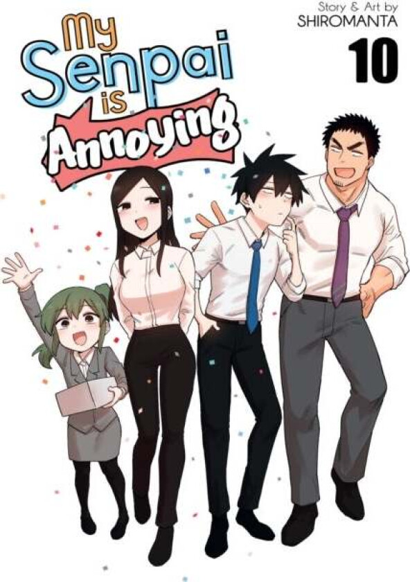 My Senpai is Annoying Vol. 10 av Shiromanta