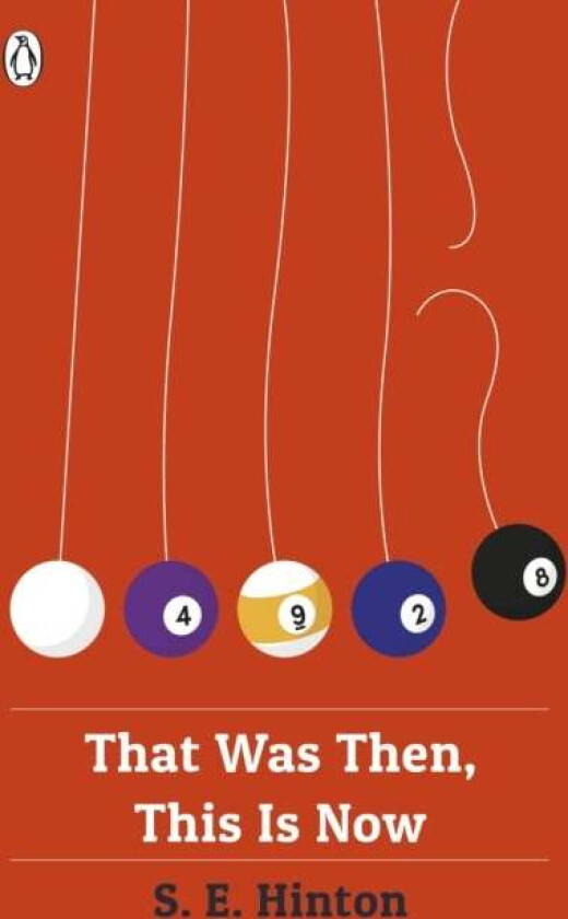 That Was Then, This Is Now av S E Hinton