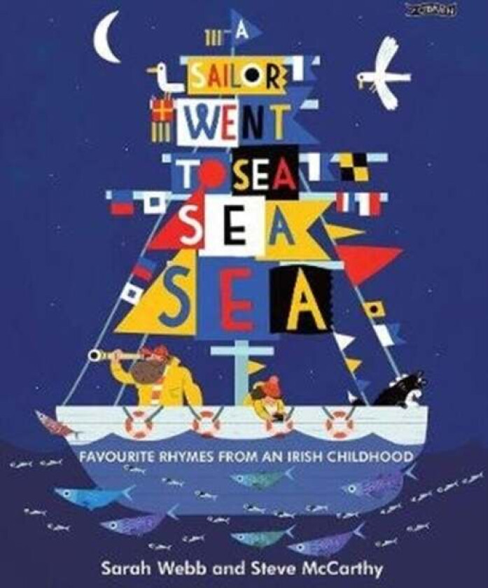 A Sailor Went to Sea, Sea, Sea av Sarah Webb