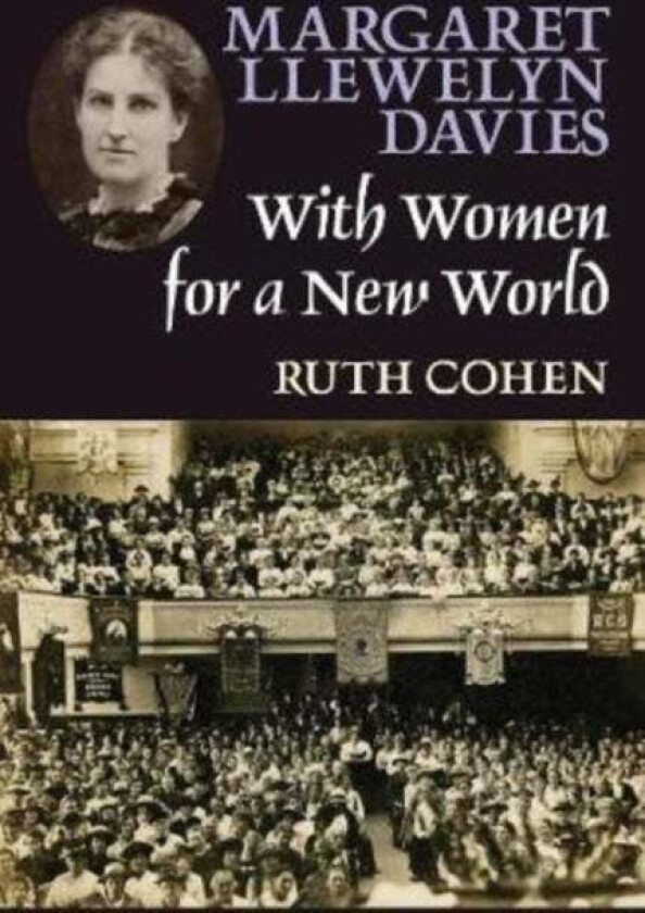 Margaret Llewelyn Davies av Ruth Cohen