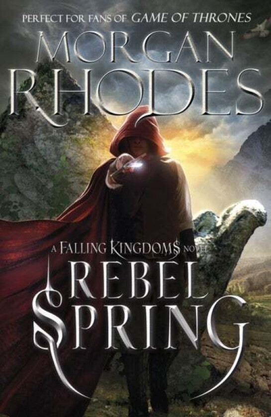 Falling Kingdoms: Rebel Spring (book 2) av Morgan Rhodes