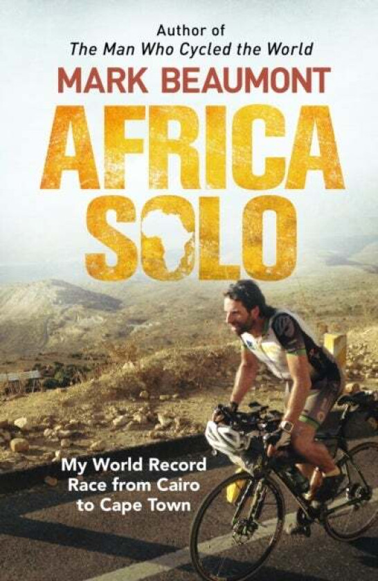 Africa Solo av Mark Beaumont