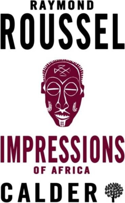 Impressions of Africa av Raymond Roussel