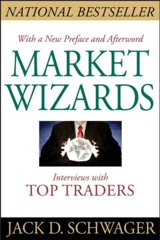 Market Wizards av Jack D. Schwager