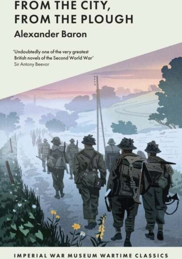 From The City, From The Plough av Alexander Baron