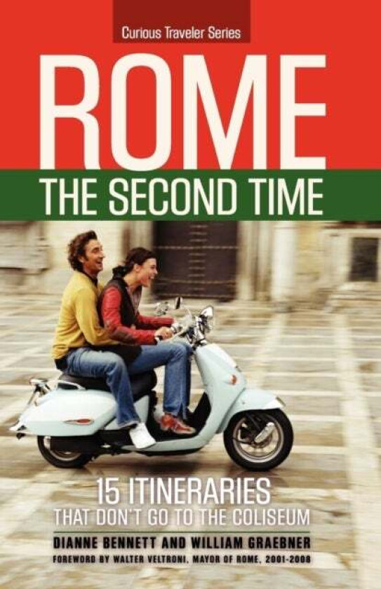 Rome the Second Time av Dianne Bennett, Professor William (State University College of New York Fredonia) Graebner