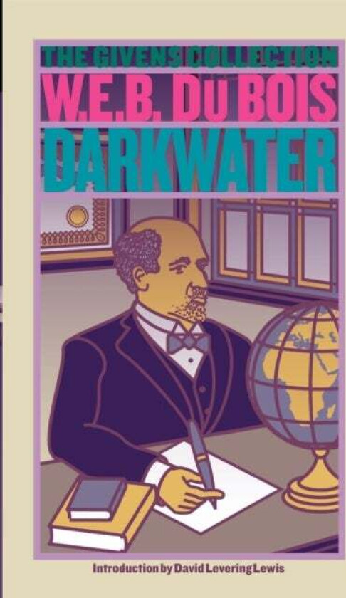 Darkwater av W. E. B. Du Bois