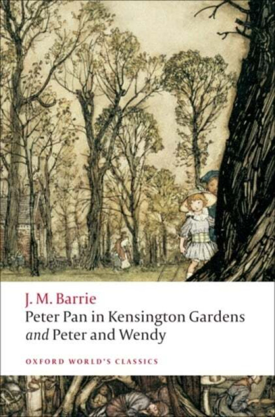Peter Pan in Kensington Gardens / Peter and Wendy av J. M. Barrie