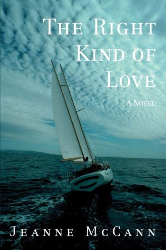 The Right Kind of Love av Jeanne McCann