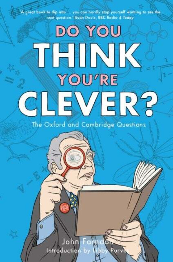 Do You Think You're Clever? av John Farndon, Libby Purves