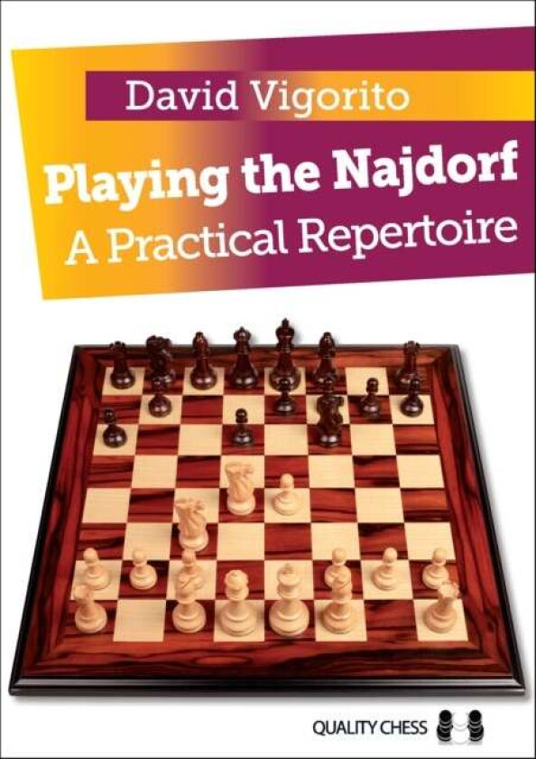 Playing the Najdorf av David Vigorito