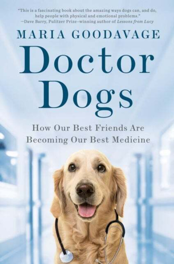 Doctor Dogs av Maria Goodavage
