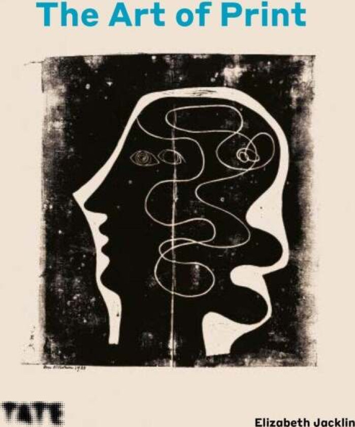 The Art of Print av Elizabeth Jacklin