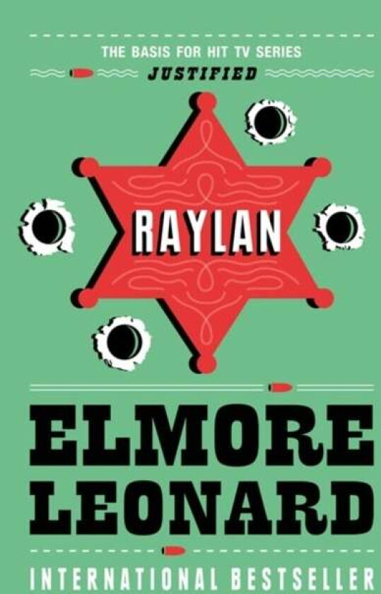 Raylan av Elmore Leonard