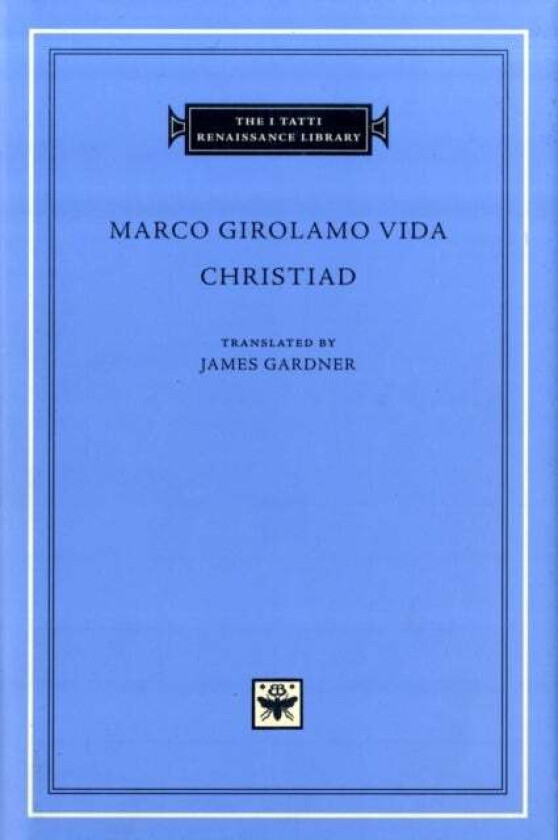 Christiad av Marco Girolamo Vida