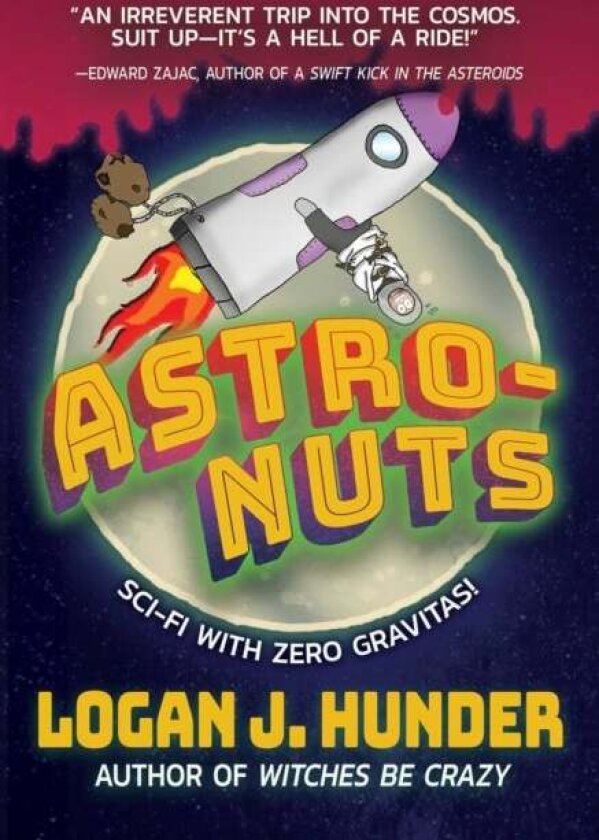 Astro-Nuts av Logan J. Hunder