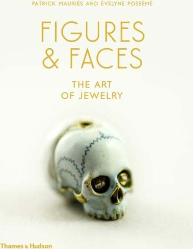 Figures & Faces av Patrick Mauries, Evelyne Posseme