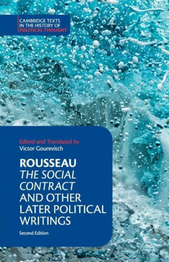 Rousseau: The Social Contract and Other Later Political Writings av Jean-Jacques Rousseau