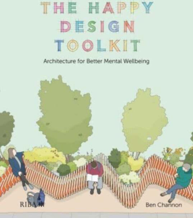 The Happy Design Toolkit av Ben Channon