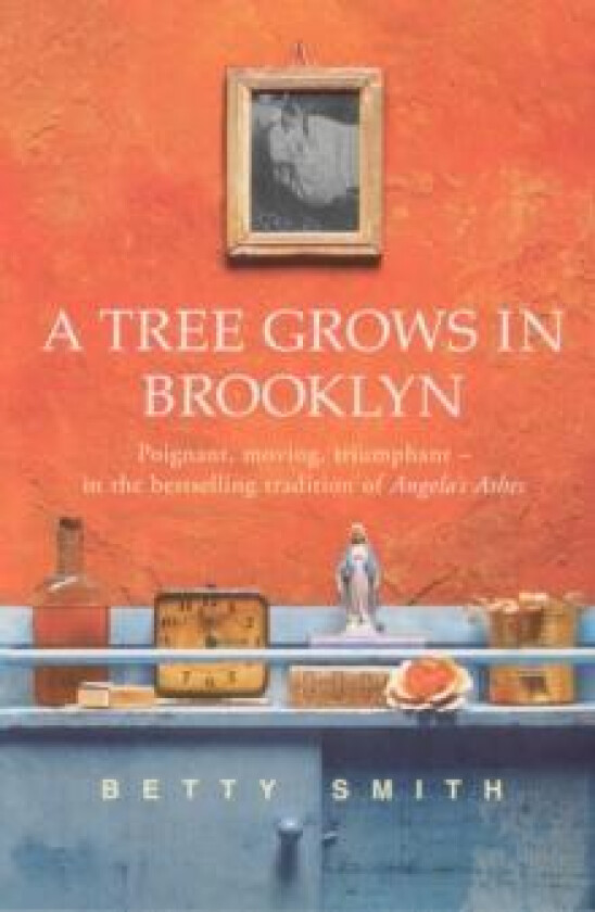 A Tree Grows In Brooklyn av Betty Smith