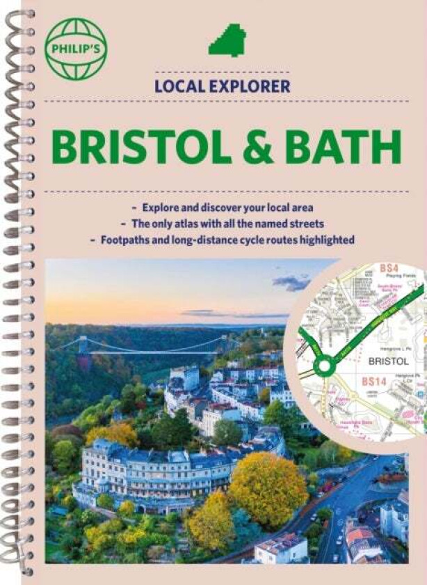 Philip's Local Explorer Street Atlas Bristol and Bath av Philip's Maps