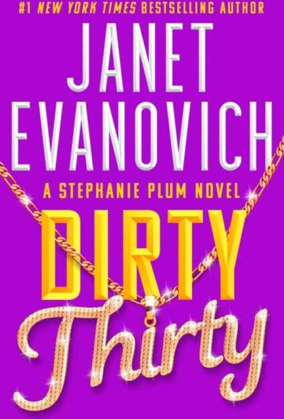 Dirty Thirty av Janet Evanovich