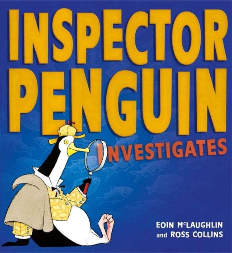 Inspector Penguin Investigates av Eoin McLaughlin