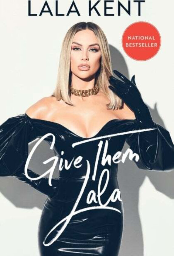 Give Them Lala av Lala Kent