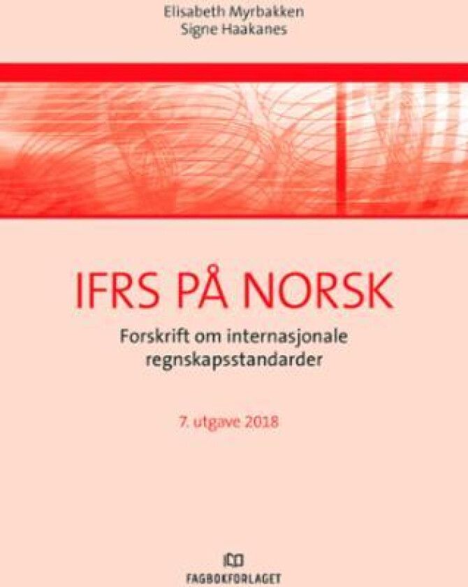 IFRS på norsk av Signe Haakanes, Elisabeth Myrbakken