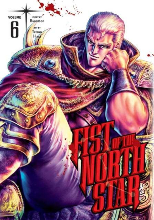 Fist of the North Star, Vol. 6 av Buronson