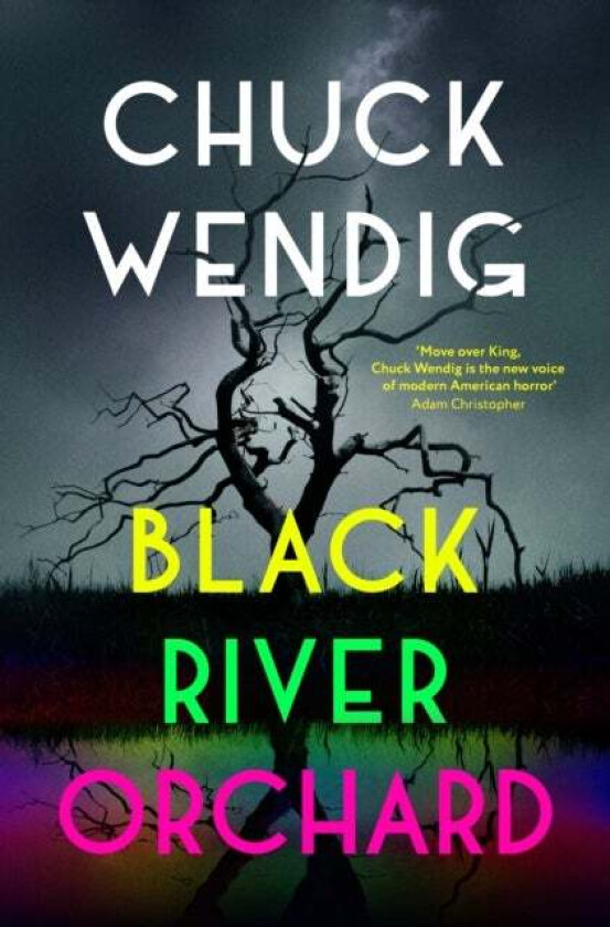 Black River Orchard av Chuck Wendig