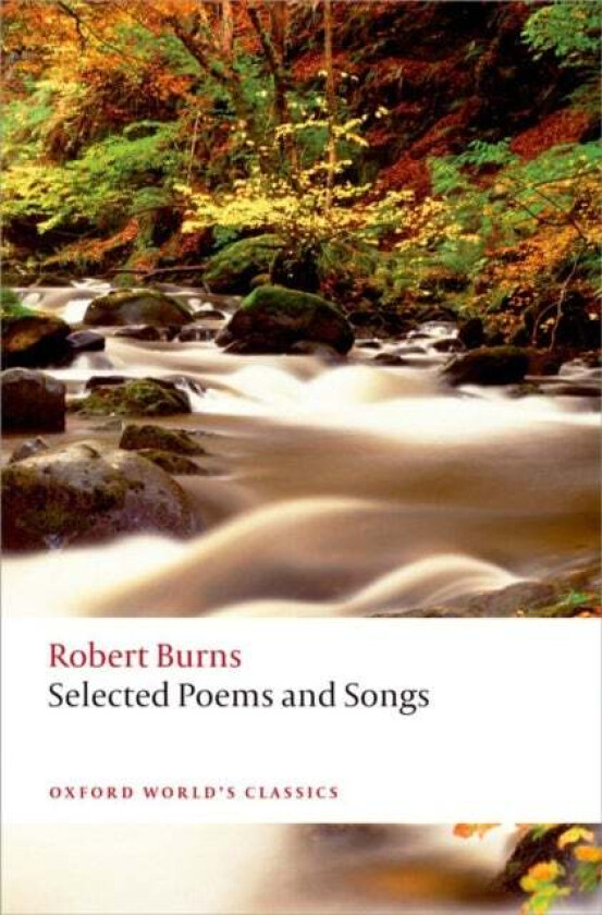 Selected Poems and Songs av Robert Burns