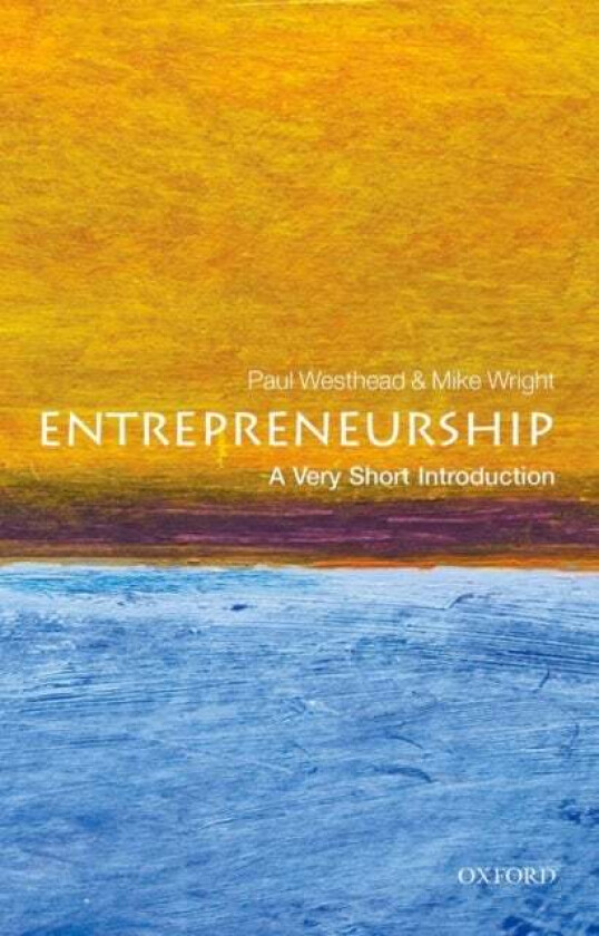 Entrepreneurship: A Very Short Introduction av Paul (Professor of Entrepreneurship Durham Business School and Visiting Professor Bodo Graduate School