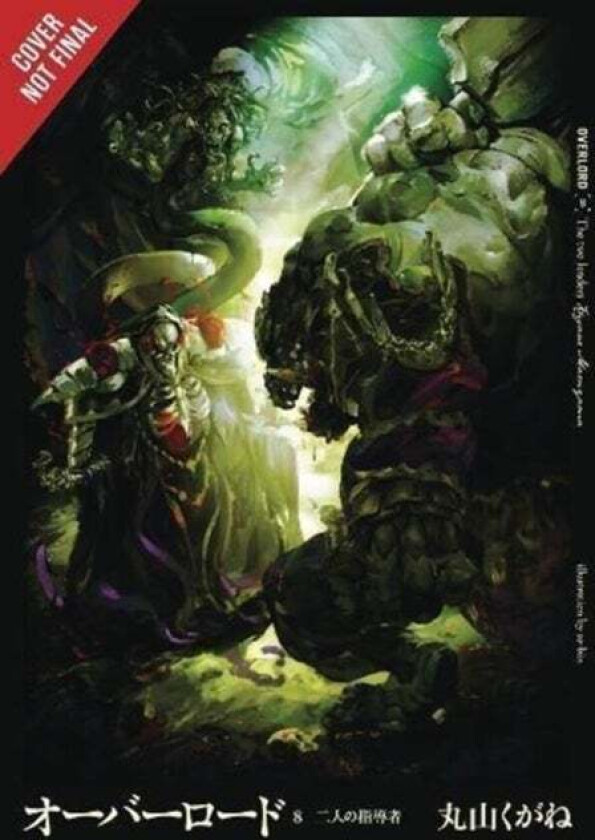 Overlord, Vol. 8 (Light Novel) av Kugane Maruyama