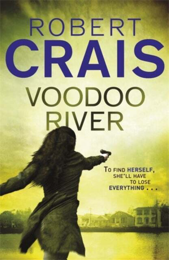 Voodoo River av Robert Crais