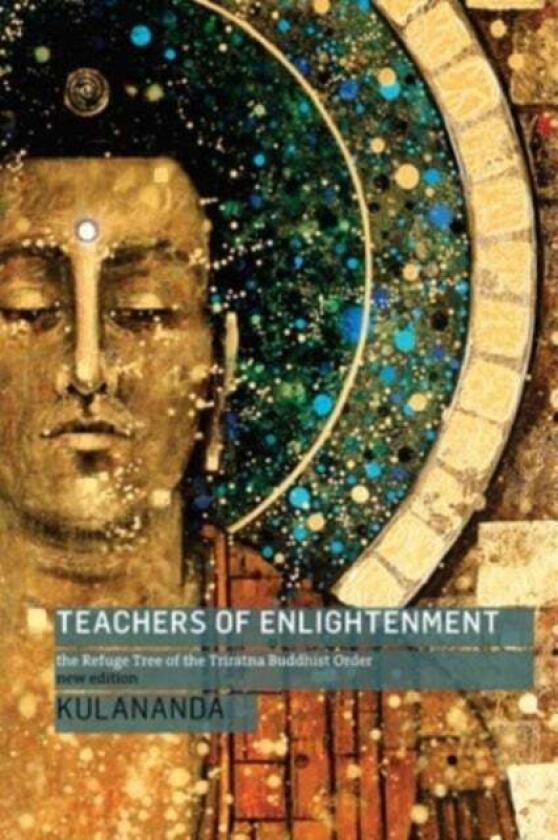 Teachers of Enlightenment av Kulananda