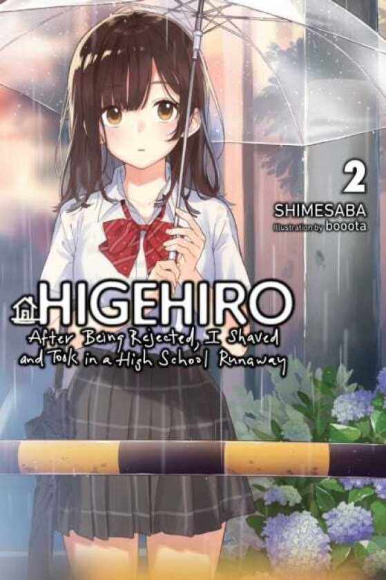 Higehiro: After Being Rejected, I Shaved and Took in a High School Runaway, Vol. 2 (light novel) av Shimesaba