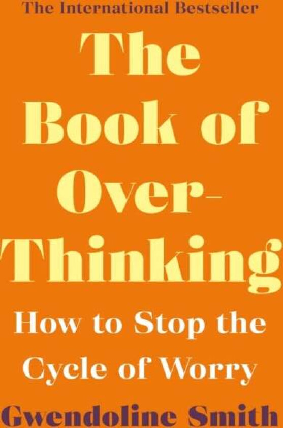 The Book of Overthinking av Gwendoline Smith