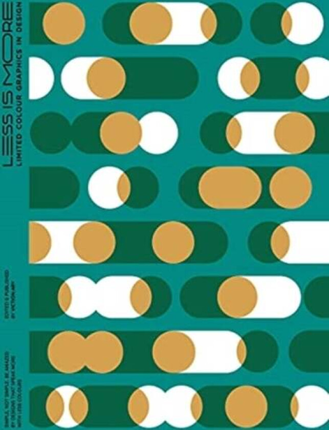 LESS IS MORE: 20th Anniversary Edition av Victionary