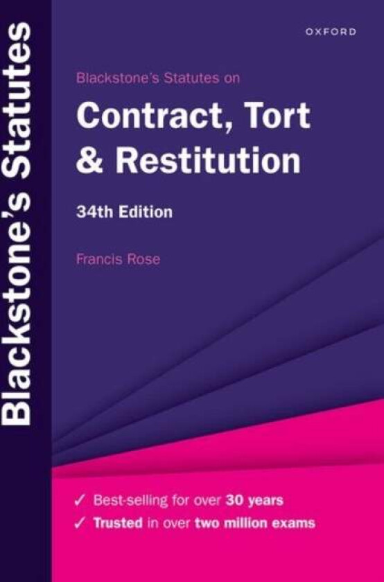 Blackstone's Statutes on Contract, Tort & Restitution av Francis (Senior Research Fellow Commercial Law Centre Harris Manchester College Univ