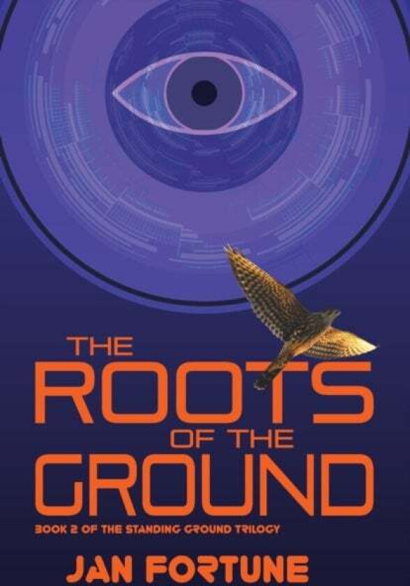 The Roots on the Ground av Jan Fortune