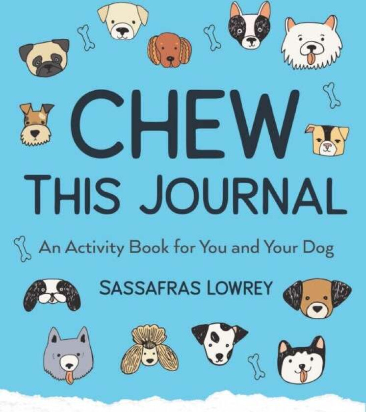 Chew This Journal Av Sassafras Lowrey