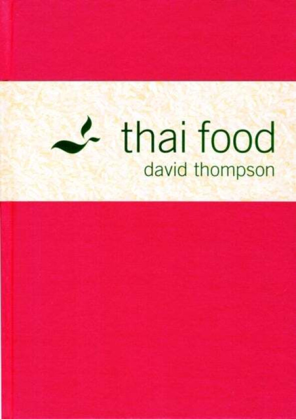 Thai Food av David Thompson