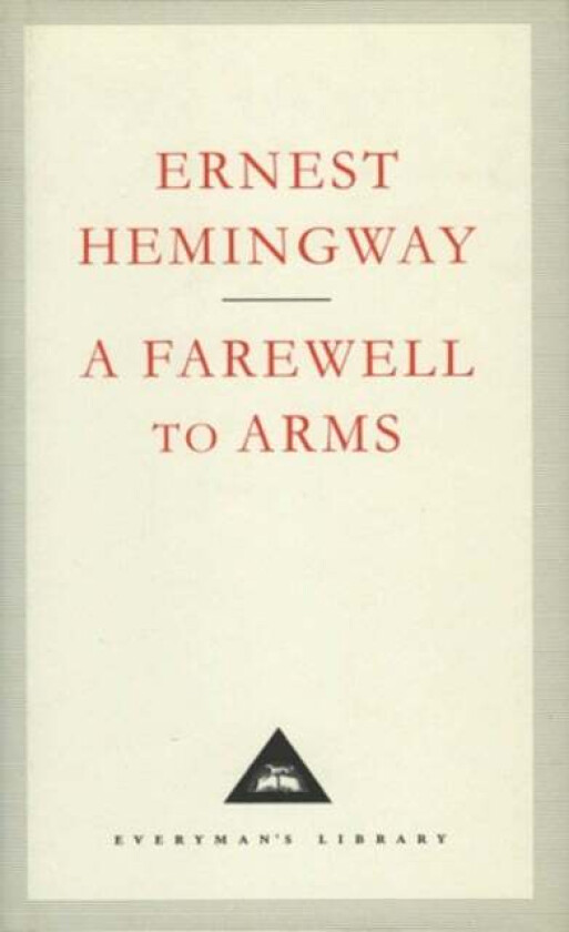 A Farewell To Arms av Ernest Hemingway