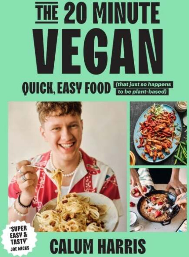 The 20-Minute Vegan av Calum Harris