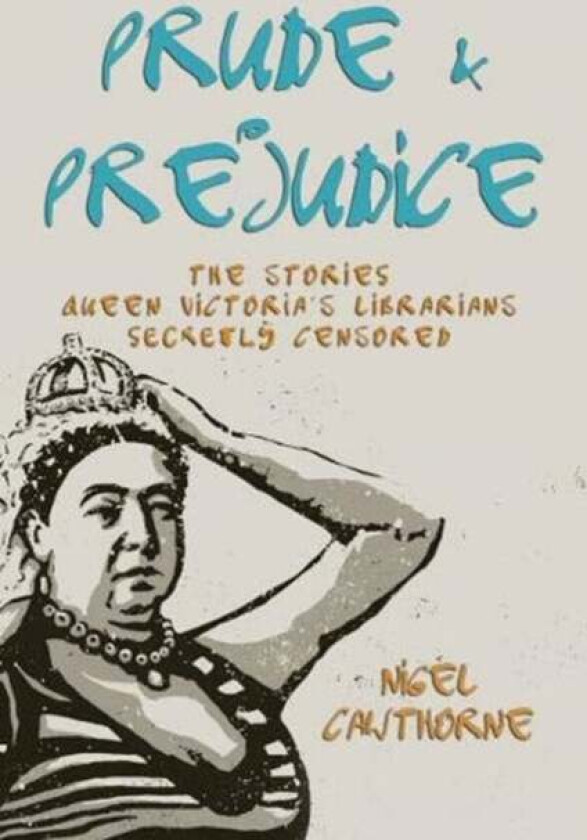 Prude and Prejudice av Nigel Cawthorne