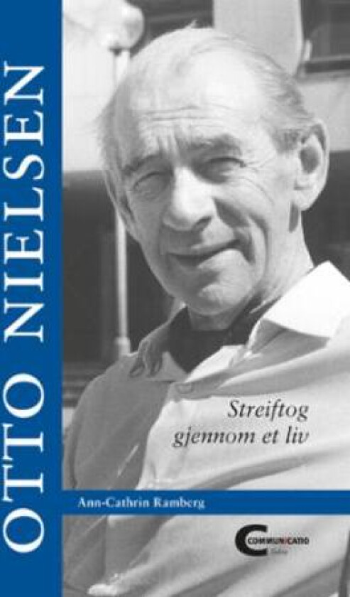Otto Nielsen av Ann-Cathrin Ramberg