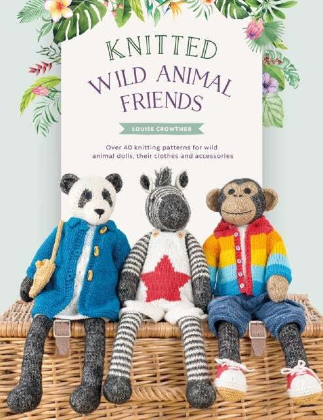 Knitted Wild Animal Friends av Louise (Author) Crowther