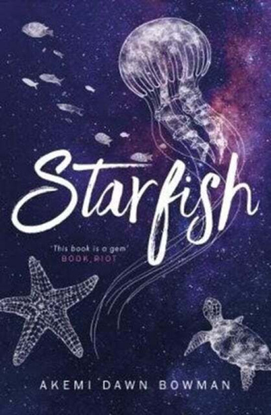 Starfish av Akemi Dawn Bowman