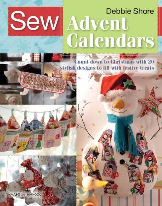 Sew Advent Calendars av Debbie Shore